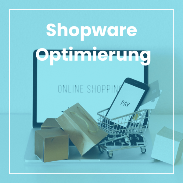 Laptop mit Einkaufswagen, Taschen und Smartphone zeigt "Shopware Optimierung" für Online-Shopping.